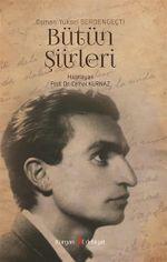 Osman Yüksel Serdengeçti Bütün Şiirleri
