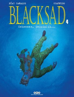 Blacksad 4 / Cehennem, Sessizlik…(Karton Kapak)