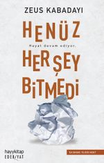 Henüz Her Şey Bitmedi