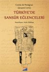 T&uuml;rkiye'de Sans&uuml;r Eğlenceleri
