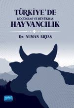 Türkiye'de Küçükbaş ve Büyükbaş Hayvancılık