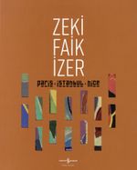 Paris - İstanbul - Nice - Retrospektif / Retrospective