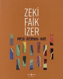 Paris - İstanbul - Nice - Retrospektif / Retrospective