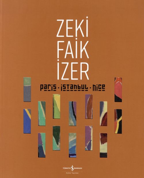 Paris - İstanbul - Nice - Retrospektif / Retrospective