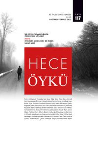 Hece Öykü İki Aylık Öykü Dergisi Sayı:117 Haziran-Temmuz 2023
