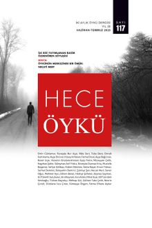 Hece Öykü İki Aylık Öykü Dergisi Sayı:117 Haziran-Temmuz 2023