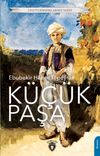 K&uuml;&ccedil;&uuml;k Paşa
