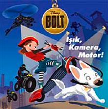 Bolt / Işık, Kamera, Motor!