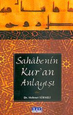 Sahabenin Kur'an Anlayışı