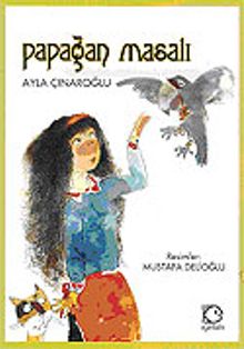 Papağan Masalı (8+Yaş)