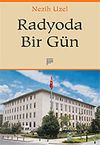 Radyoda Bir G&uuml;n