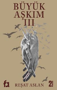 Büyük Aşkım 3
