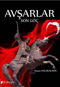 Avşarlar & Son Göç