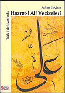 Hazret-i Ali Vecizeleri / Türk Edebiyatı'nda (1-H-8)
