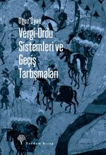 Vergi-Ordu Sistemleri ve Geçiş Tartışmaları