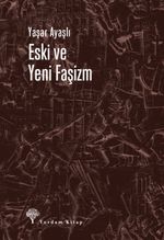 Eski ve Yeni Faşizm