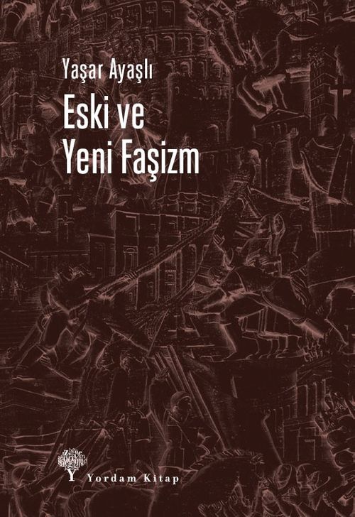 Eski ve Yeni Faşizm
