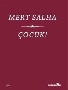 Çocuk!