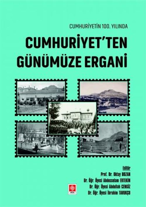 Cumhuriyetin 100. Yılında Cumhuriyetten Günümüze Ergani