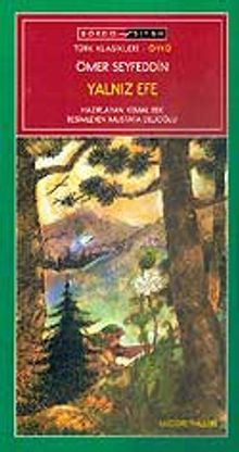 Yalnız Efe - İlköğretimlilere