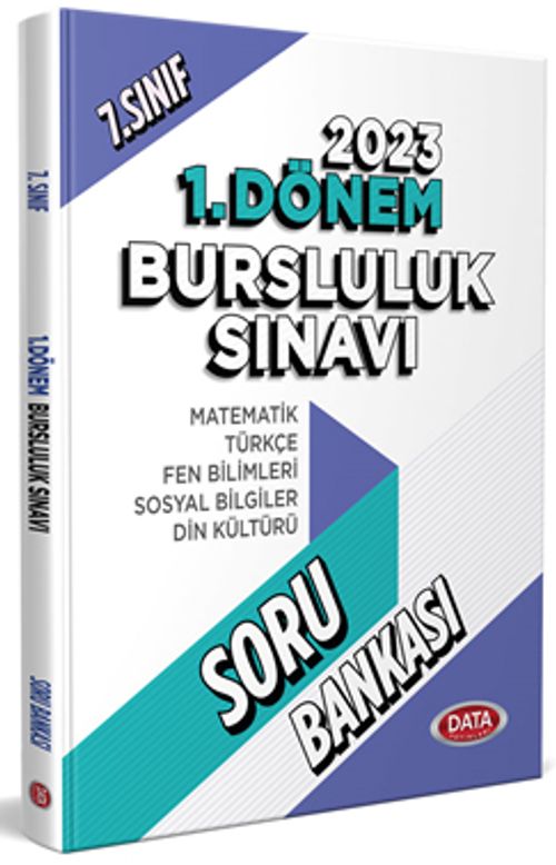 7. Sınıf 1. Dönem Bursluluk Sınavı  Soru Bankası 