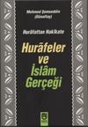 Hurafeler ve İslam Ger&ccedil;eği
