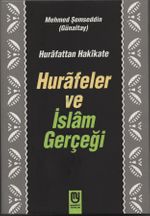 Hurafeler ve İslam Gerçeği