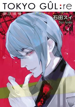 Tokyo Gul: RE 4. Cilt