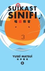 Suikast Sınıfı 8. Cilt