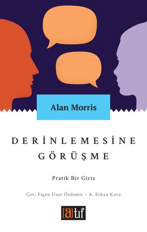 Derinlemesine Görüşme