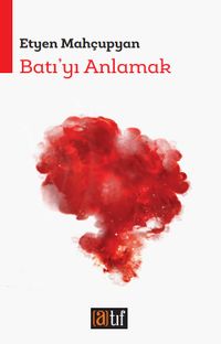 Batı’yı Anlamak