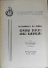 Kanunname-i &Acirc;l-i Osman Osmanlı Devleti Arazi Kanunları (5-B-38)