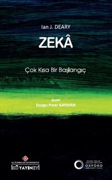 Zeka: Çok Kısa Bir Başlangıç