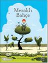 Meraklı Bahçe