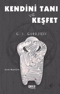 Kendini Tanı ve Keşfet