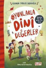 Oyunlarla Dini Değerler