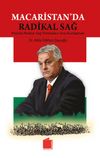 Macaristan’da Radikal Sağ & Popülist Radikal Sağ Politikaların Ana Akımlaşması