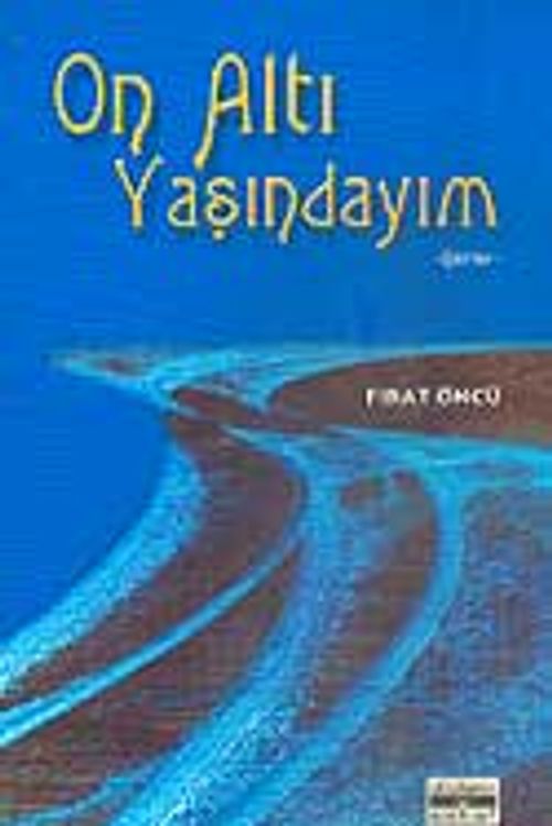 On Altı Yaşındayım