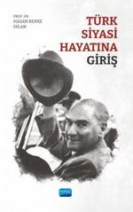 Türk Siyasi Hayatına Giriş