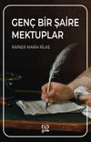 Gen&ccedil; Bir Şaire Mektuplar
