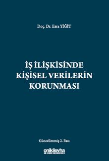İş İlişkisinde Kişisel Verilerin Korunması