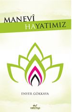 Manevi Hayatımız