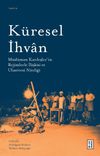 K&uuml;resel İhvan & M&uuml;sl&uuml;man Kardeşler'in Rejimlerle İlişkileri ve Ulus&ouml;tesi Niteliği