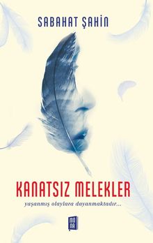 Kanatsız Melekler