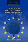Avrupa Birliği Politikalarında İklim Değişikliği: Çevre, Enerji ve Sürdürülebilirlik