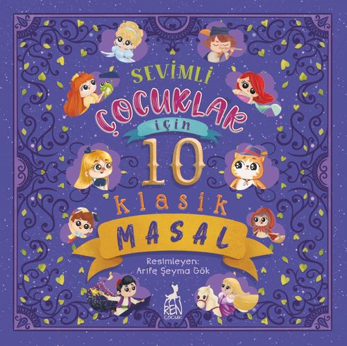 Sevimli Çocuklar İçin (10 Klasik Masal)