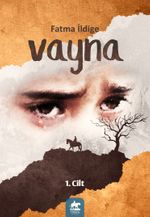 Vayna (1. Cilt)
