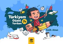 Türkiyem Güzel Yurdum