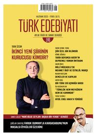 Türk Edebiyatı Aylık Fikir ve Sanat Dergisi Sayı: 596 Haziran 2023
