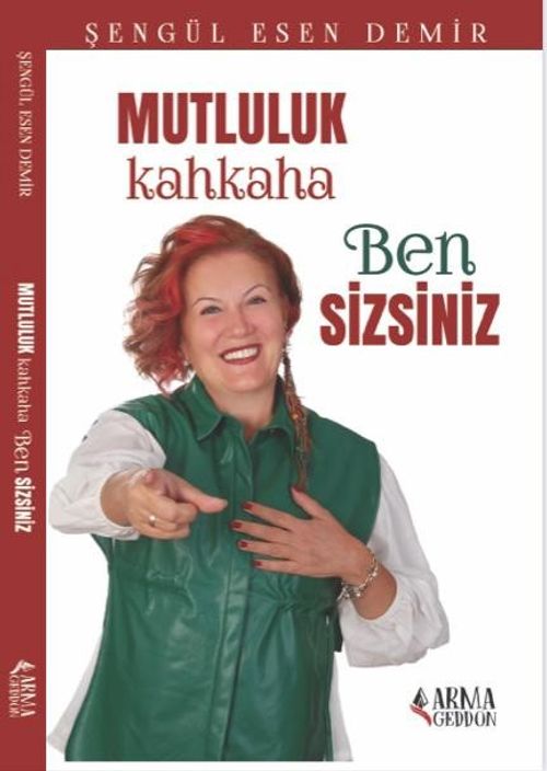 Mutluluk Kahkaha Ben Sizsiniz